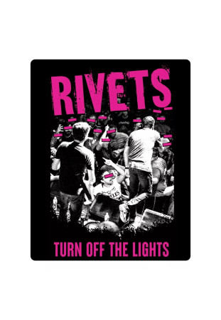 Rivets - Turn Off The Lights [Adesivo]