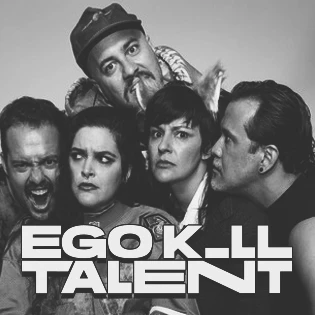 Ego Kill Talent