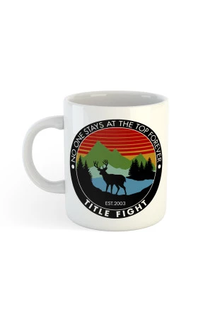 Title Fight - No One Stays At The Top Forever [Caneca]
