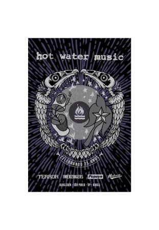 Hot Water Music - 25 Anos - São Paulo, Brasil [Serigrafia c/ Tubo]